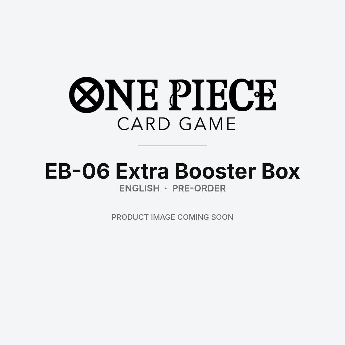 One Piece Card Game: EB-06 Extra Booster Box – English (Details TBA)