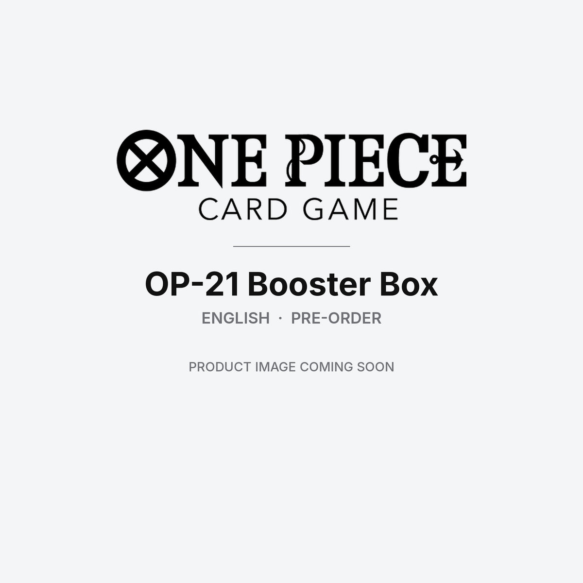 One Piece Card Game: OP-21 Booster Box – English (Details TBA)