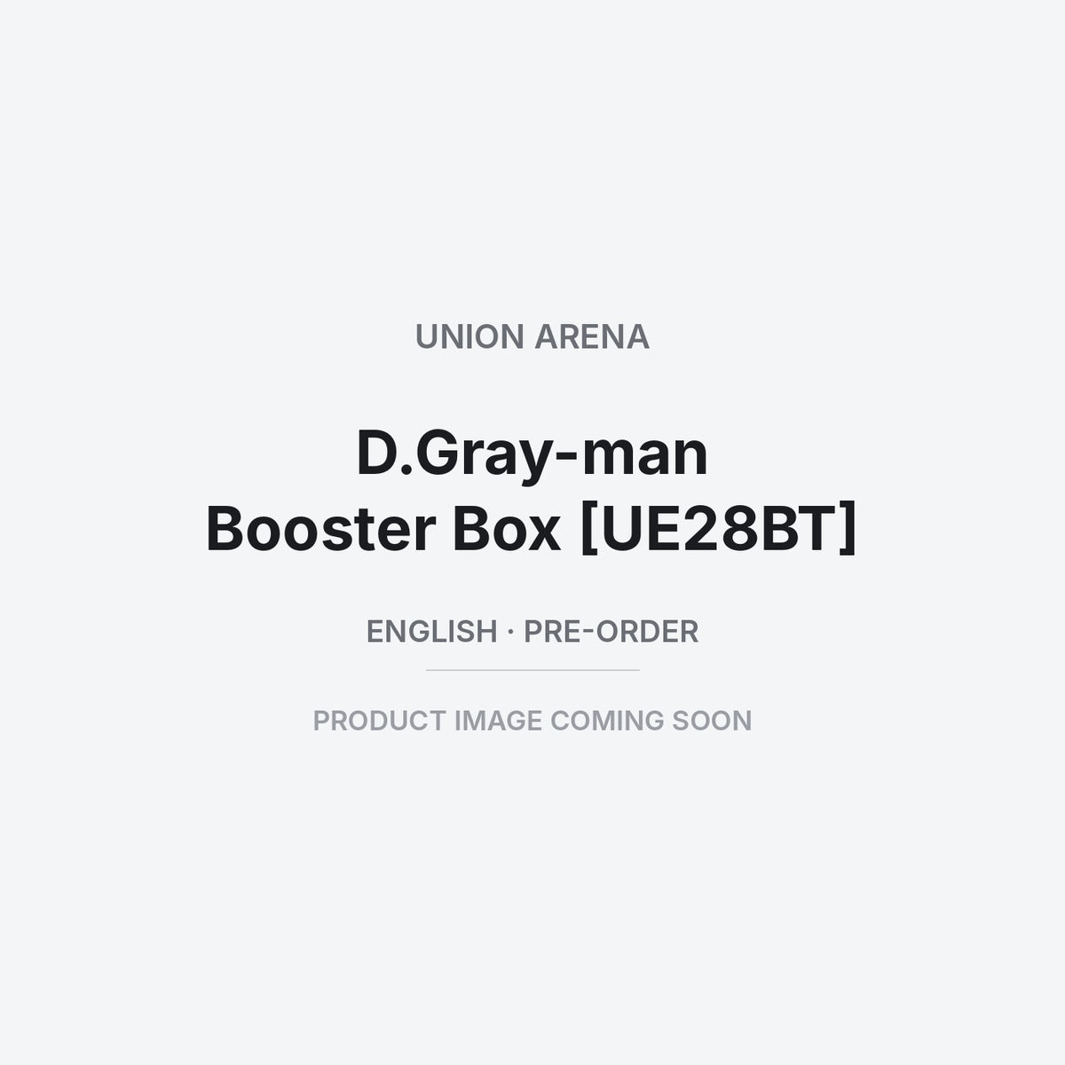 Union Arena: D.Gray-man Booster Box [UE28BT] – English
